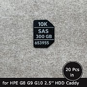 HDD server HPE 300 GB 2.5 inch SAS 6G 10000 rpm 512n, caddy HPE G8-G10 SFF